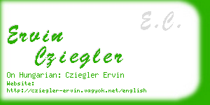 ervin cziegler business card